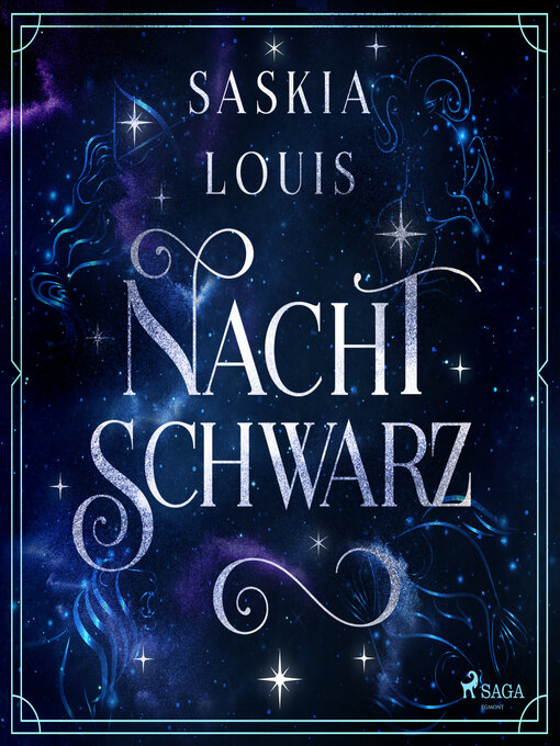 Title details for Nachtschwarz (Nachtschwarz-Sternenhell, Band 1) by Saskia Louis - Available